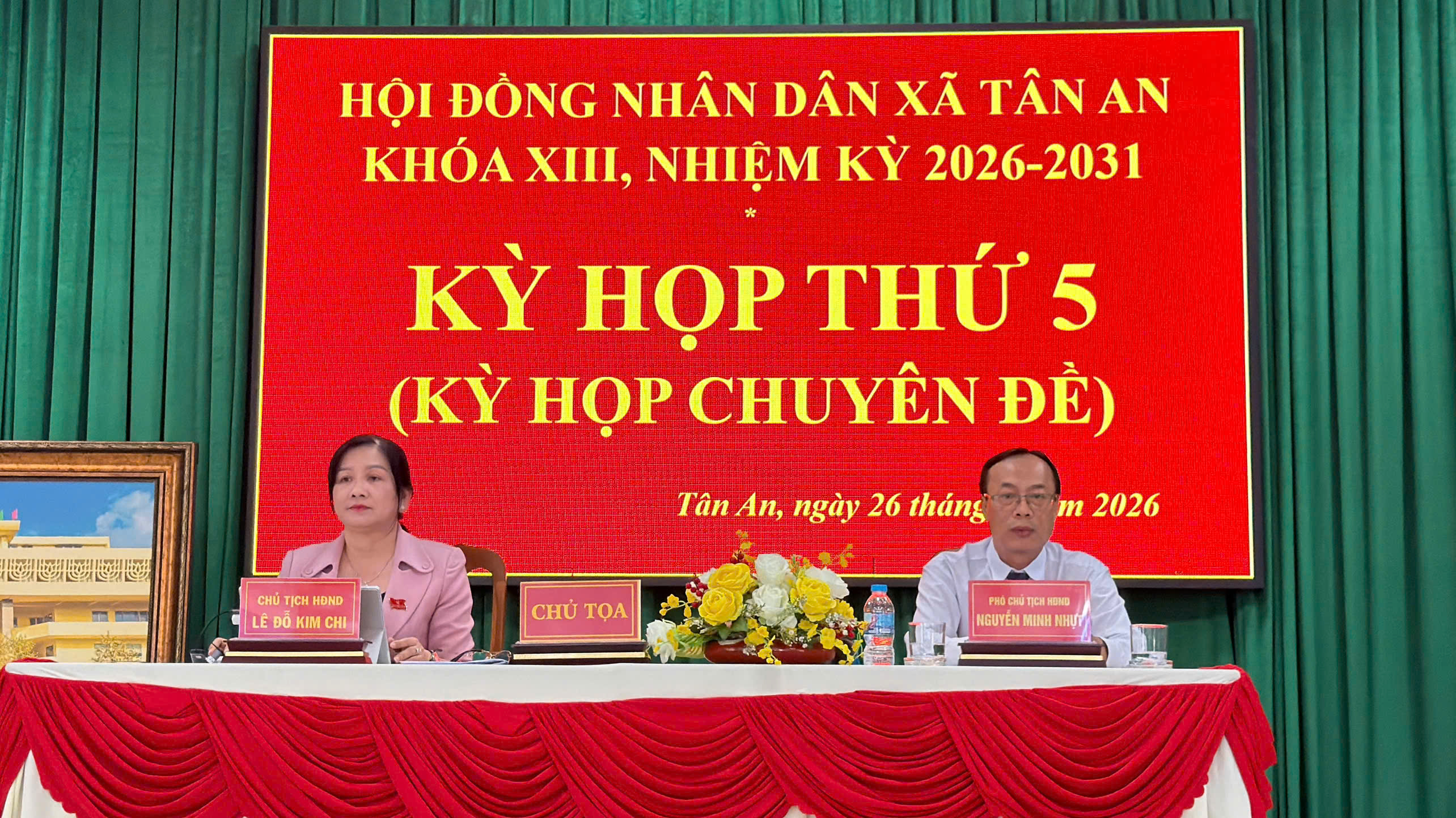 HĐND XÃ TÂN AN TỔ CHỨC KỲ HỌP THỨ NĂM  Kỳ họp chuyên đề khóa XIII, nhiệm kỳ 2026–2031