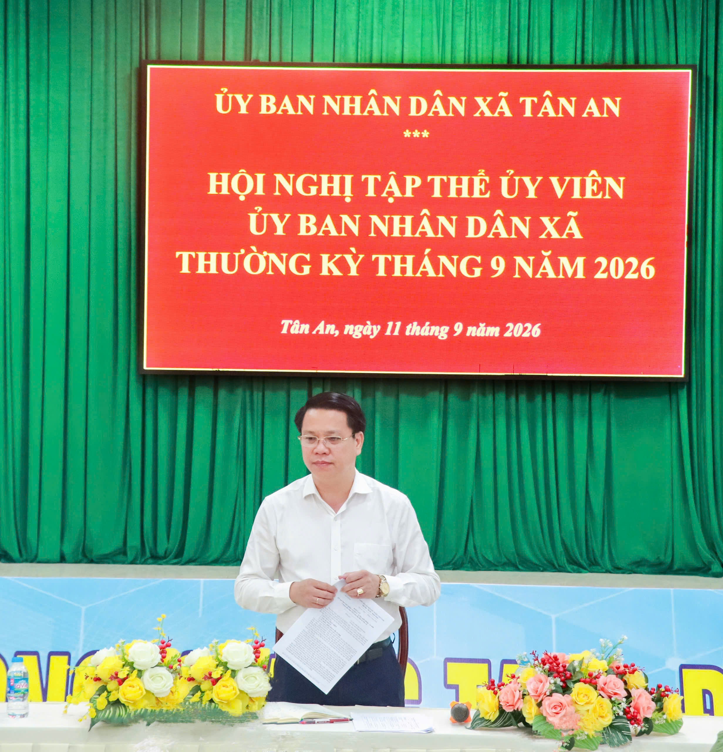 Đồng chí Lê Anh Tuấn – Phó Bí thư Đảng ủy, Chủ tịch UBND xã Tân An chủ trì Hội nghị tập thể Ủy viên UBND xã thường kỳ tháng 9 năm 2026.